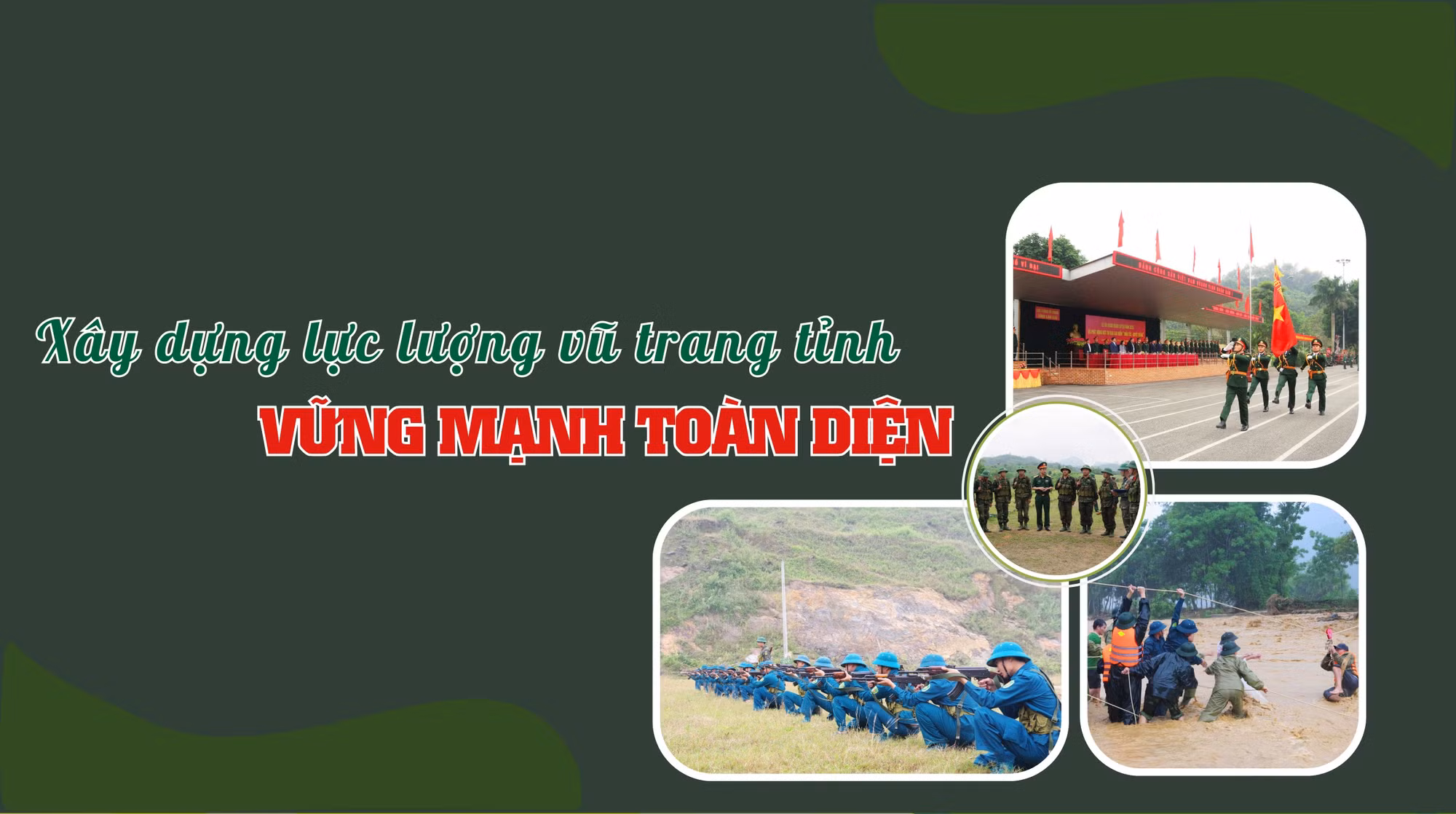 Xây dựng lực lượng vũ trang tỉnh vững mạnh toàn diện