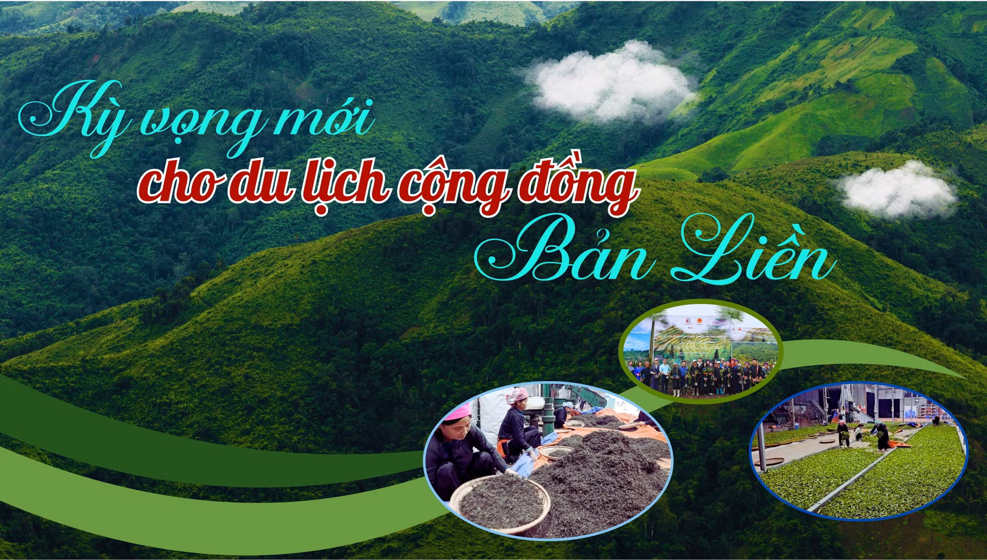 Kỳ vọng mới cho du lịch cộng đồng Bản Liền