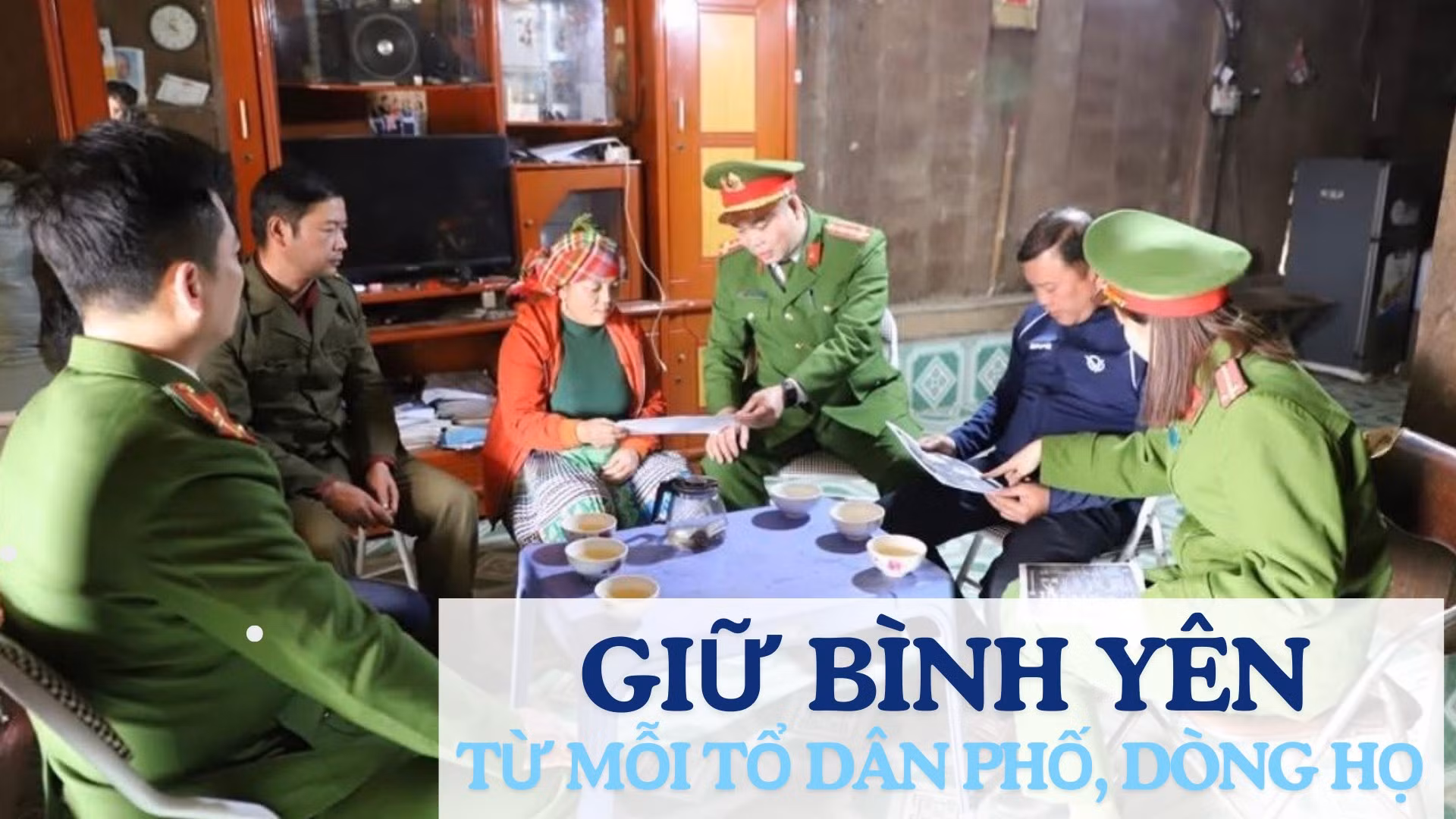 Giữ bình yên từ mỗi tổ dân phố, dòng họ
