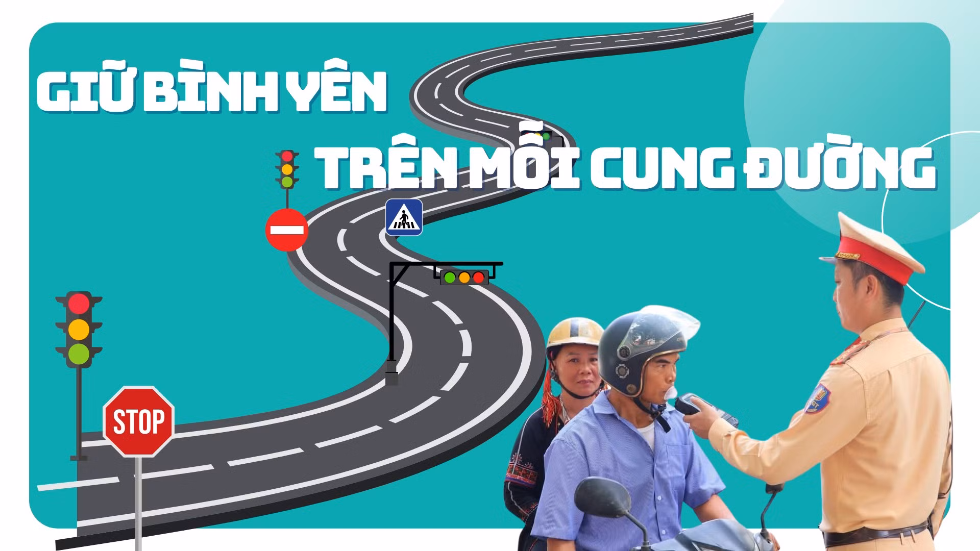 GIữ bình yên trên mỗi cung đường