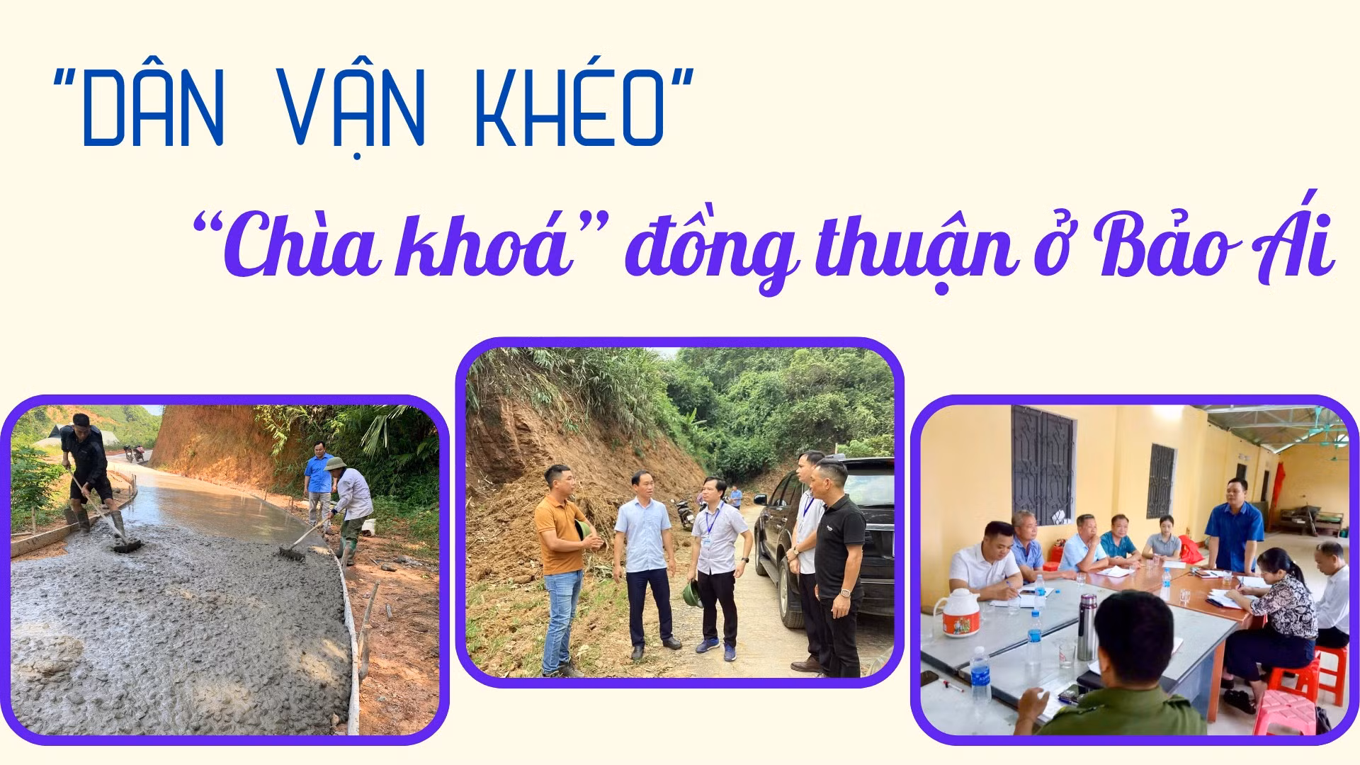 “Dân vận khéo” - “chìa khóa” đồng thuận ở Bảo Ái