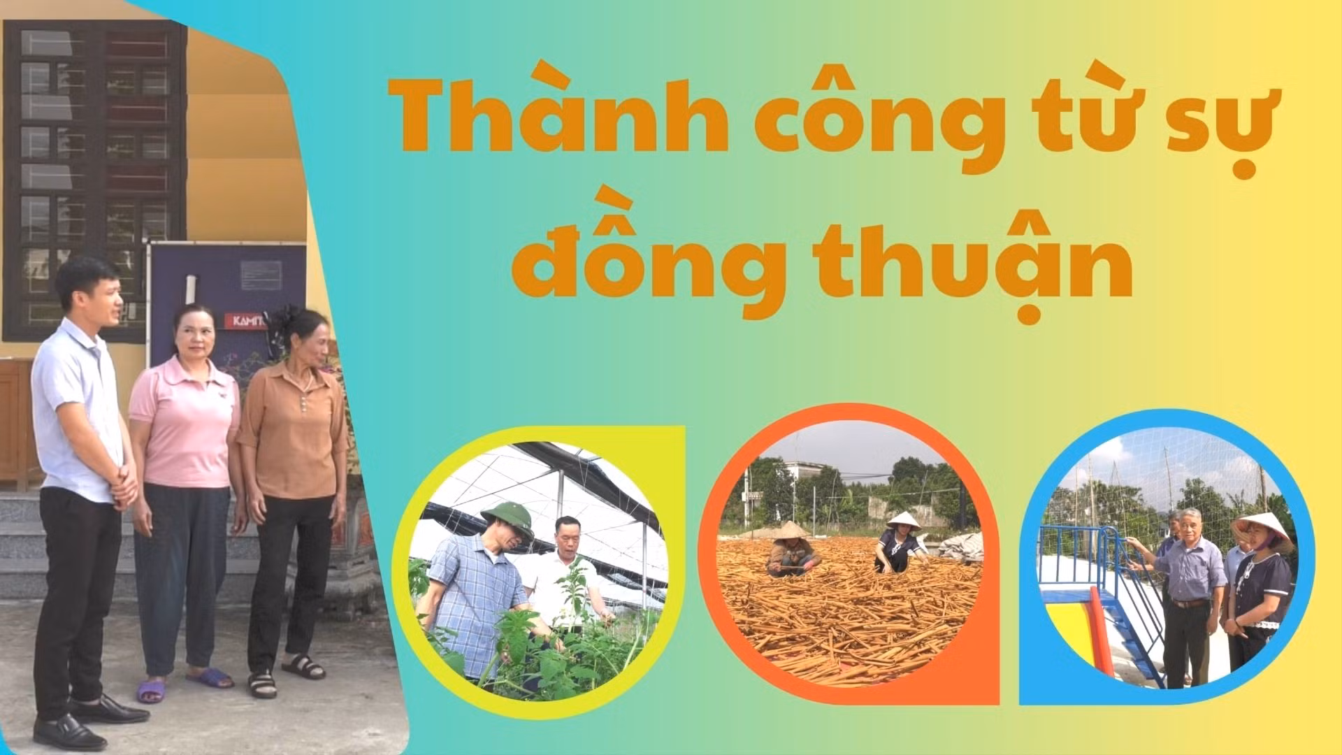 Thành công từ sự đồng thuận