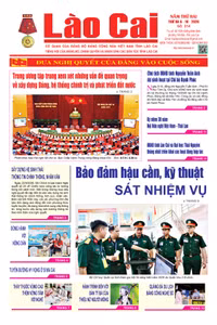 Báo Lào Cai Thường kỳ số 314 ra ngày 6/10/2026