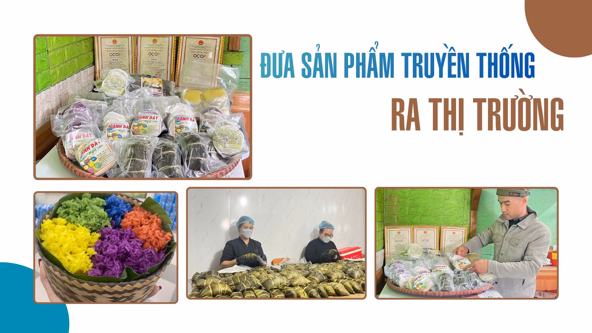 Đưa sản phẩm truyền thống ra thị trường
