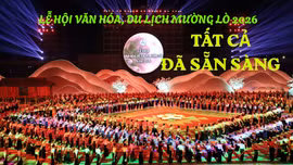 Lễ hội Văn hóa, Du lịch Mường Lò 2026: Tất cả đã sẵn sàng