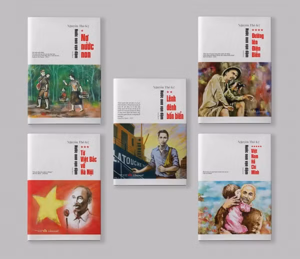 Trọn bộ tiểu thuyết "Nước non vạn dặm" của PGS.TS, nhà báo, nhà văn Nguyễn Thế Kỷ.
