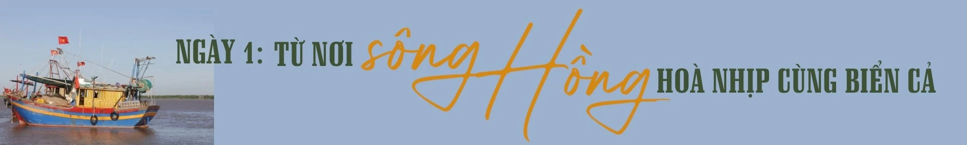 hanh-trinh-nguoc-song-hong-kham-pha-ve-dep-bat-tan.jpg