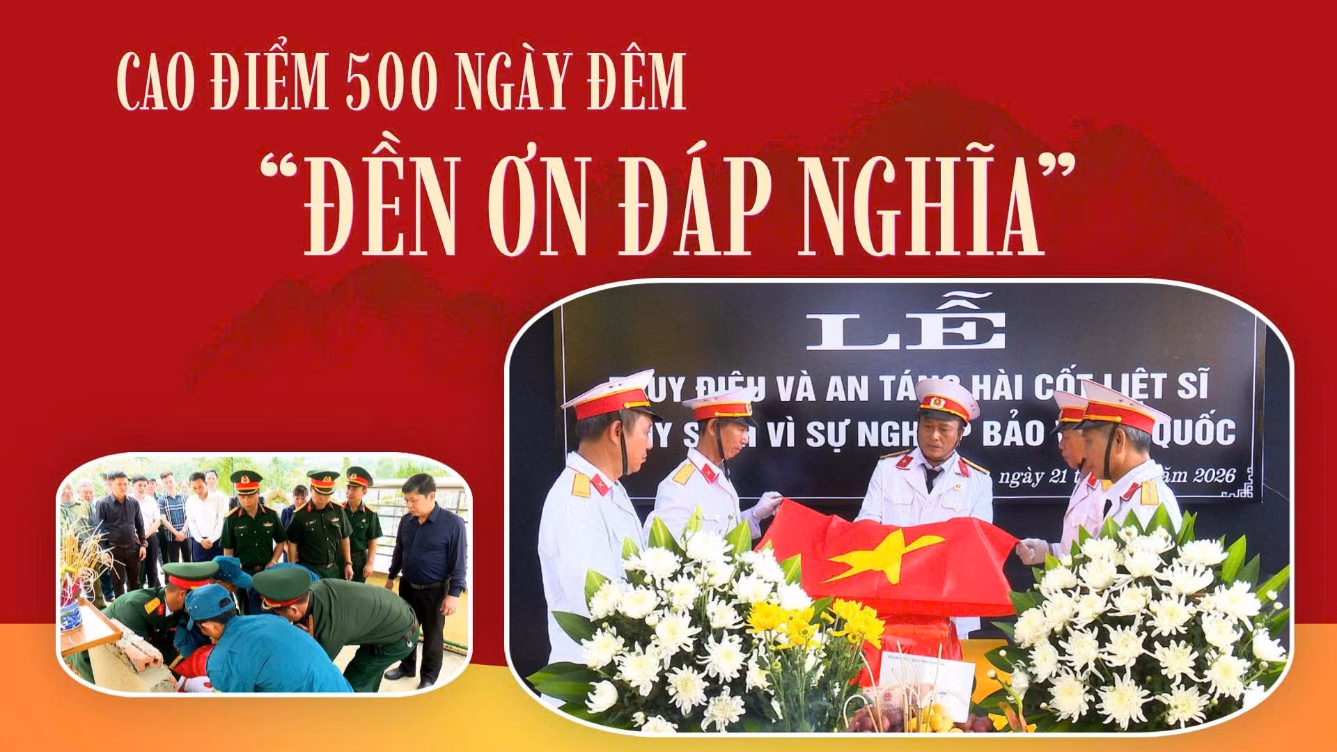 Cao điểm 500 ngày đêm “Đền ơn đáp nghĩa”