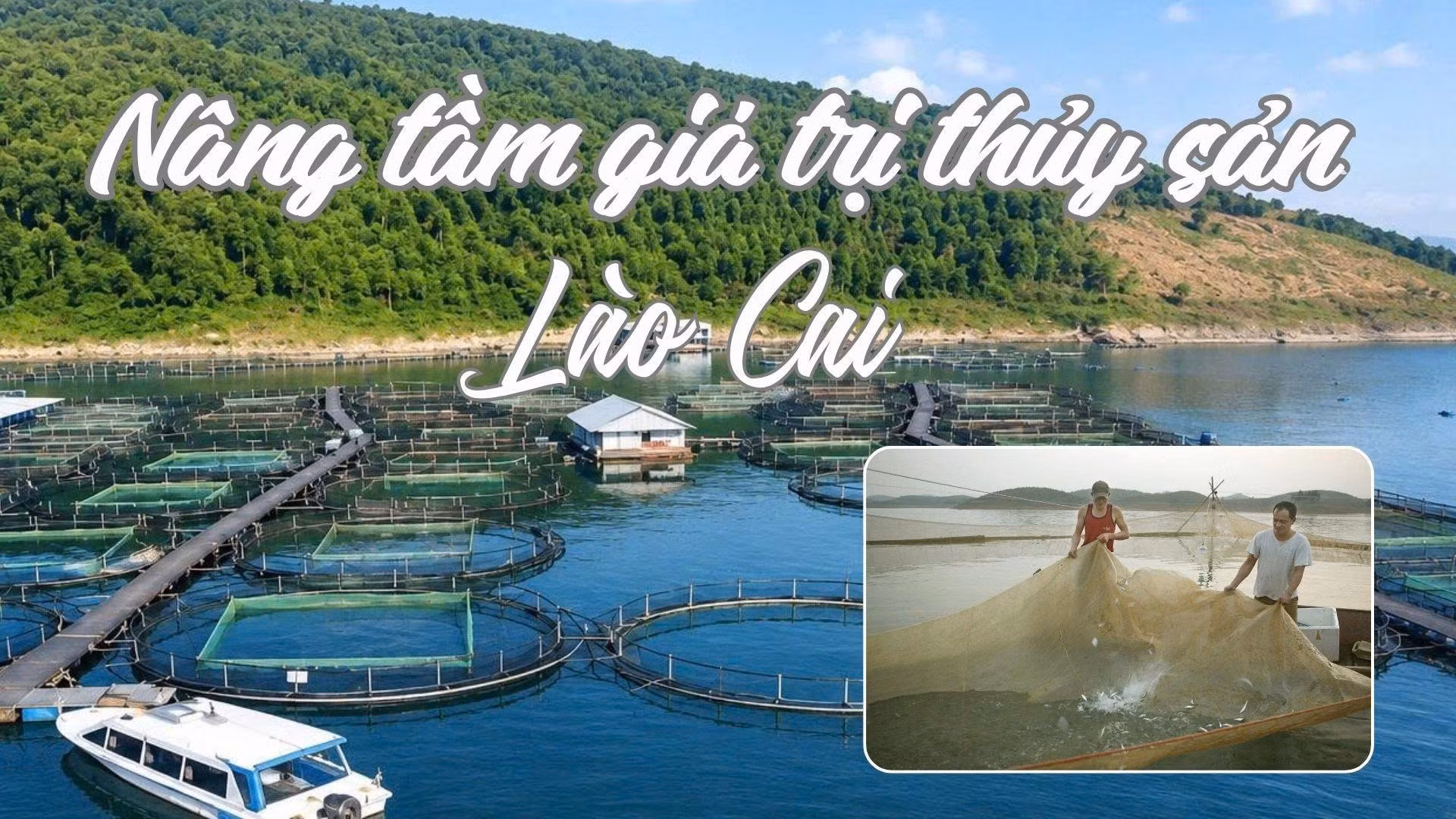 Nâng tầm giá trị thủy sản Lào Cai