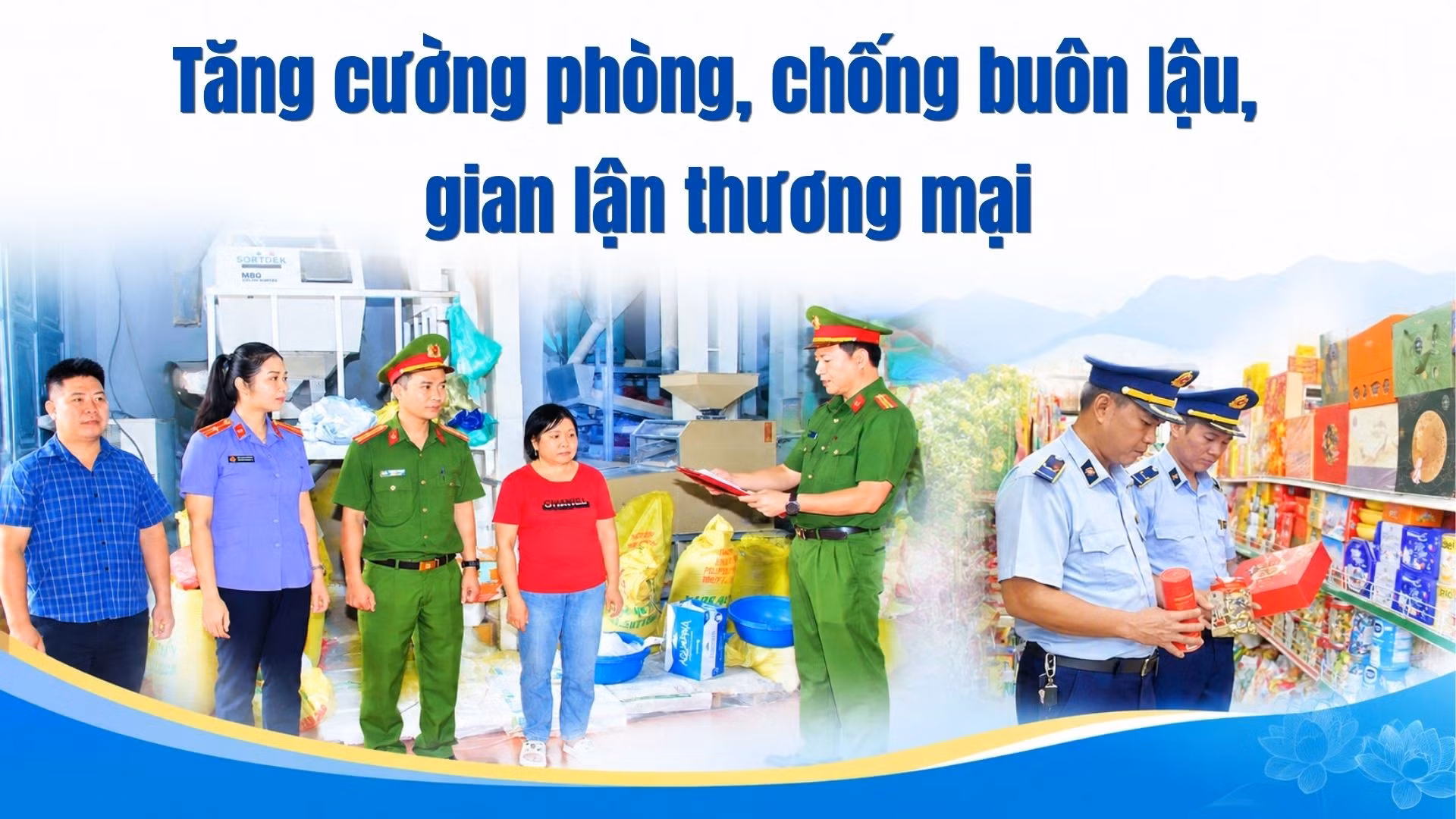 Tăng cường phòng, chống buôn lậu, gian lận thương mại