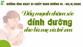 Đẩy mạnh chăm sóc dinh dưỡng cho bà mẹ và trẻ em