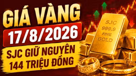 Giá vàng hôm nay 17/8: SJC, BTMC, DOJI, PNJ như nào phiên đầu tuần?