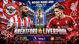 Brentford vs Liverpool 21h ngày 17/10: Link xem trực tiếp, nhận định dự đoán