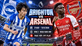 Brighton vs Arsenal 21h ngày 19/9: Link xem trực tiếp, nhận định dự đoán
