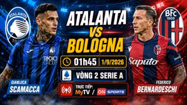 Atalanta vs Bologna 1h45 ngày 1/9: Link trực tiếp, nhận định dự đoán