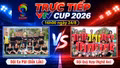 TRỰC TIẾP VTV Cup 2026 (16h00 ngày 24/8): Đội Ea Păl (Đắk Lắk) vs Đội Quỳ Hợp (Nghệ An)