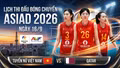 Lịch thi đấu bóng chuyền ASIAD 2026 ngày 16/9: Tuyển nữ Việt Nam chạm trán Qatar
