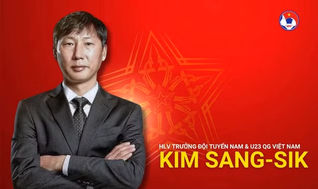 HLV Kim Sang-sik sẽ đảm nhận vị trí HLV trưởng Đội tuyển Nam và Đội tuyển U23 Quốc gia Việt Nam, trong bản hợp đồng có thời hạn 2 năm.