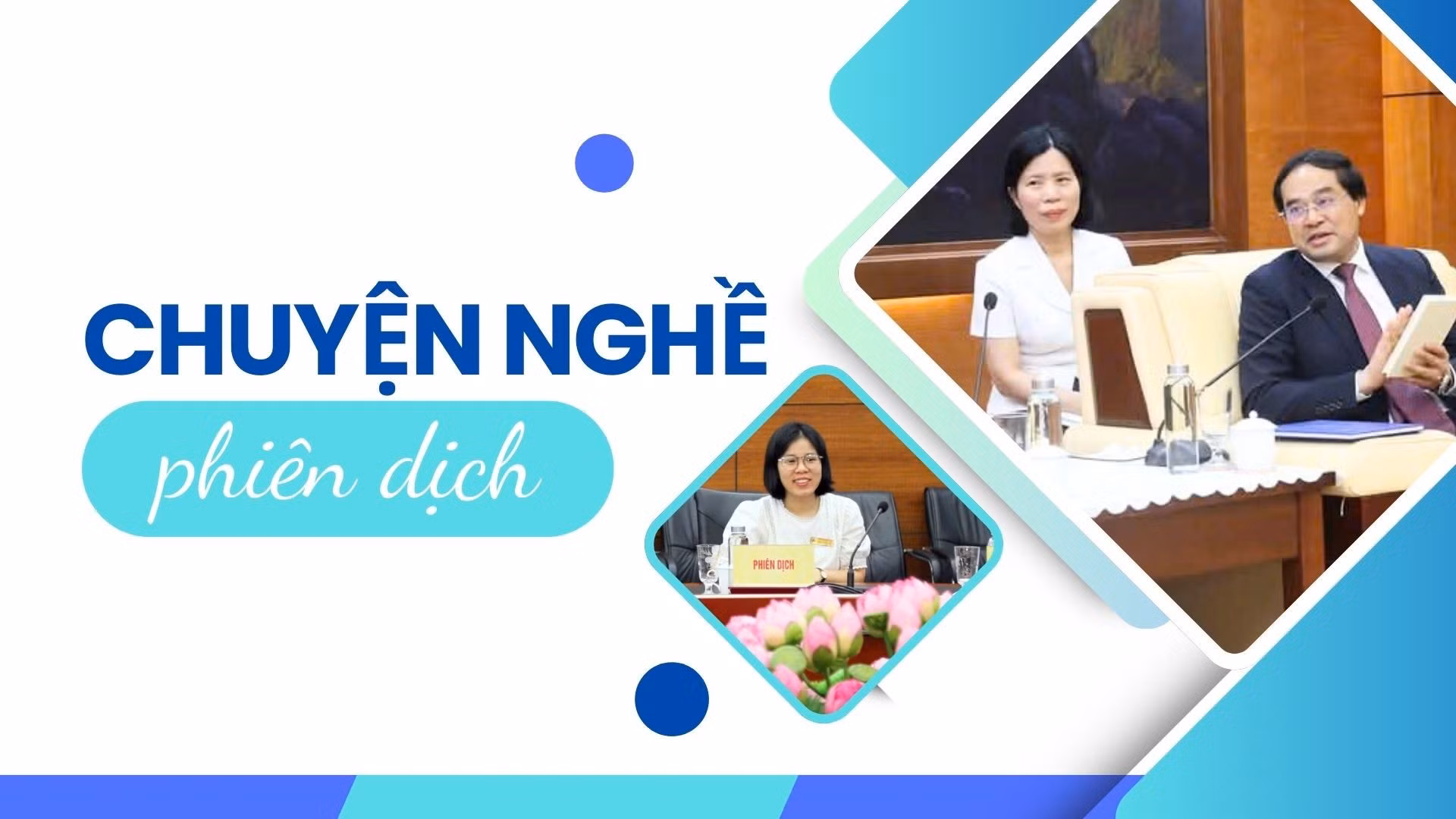 Chuyện nghề phiên dịch