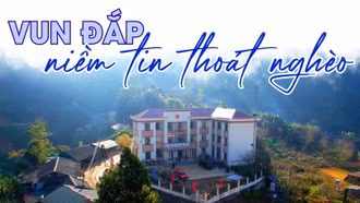 Vun đắp niềm tin thoát nghèo