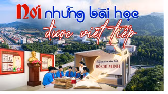Nơi những bài học được viết tiếp
