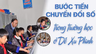 Bước tiến chuyển đổi số trong trường học ở Dế Xu Phình
