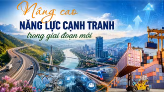 Nâng cao năng lực cạnh tranh trong giai đoạn mới