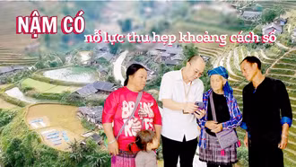 Nậm Có nỗ lực thu hẹp khoảng cách số