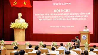 Lào Cai: Sơ kết 1 năm vận hành mô hình tổ chức tổng thể của hệ thống chính trị; mô hình chính quyền địa phương 2 cấp