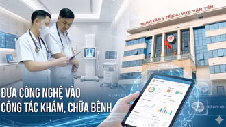 Đưa công nghệ vào công tác khám, chữa bệnh