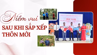 Niềm vui sau khi sắp xếp thôn mới 