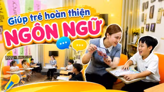 Đồng hành giúp trẻ hoàn thiện ngôn ngữ
