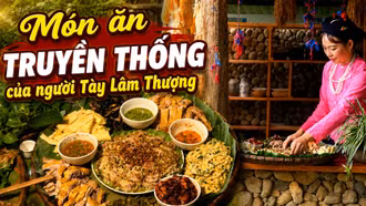 Khám phá Lào Cai: Món ăn truyền thống của người Tày Lâm Thượng