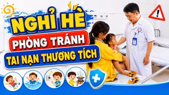 Tai nạn thương tích "bủa vây" trẻ nhỏ ngày hè - Cha mẹ không được lơ là