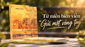 Từ miền biên viễn “Gửi một vòng tay”