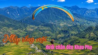 Nhịp sống mới dưới chân đèo Khau Phạ