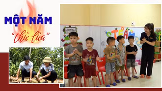 Một năm “thử lửa”