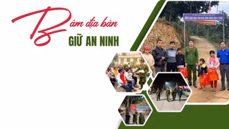 Bám địa bàn, giữ an ninh