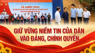 Giữ vững niềm tin của dân vào Đảng, chính quyền
