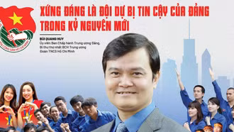 Xứng đáng là đội dự bị tin cậy của Đảng trong kỷ nguyên mới