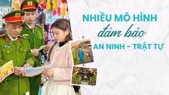 Nhiều mô hình bảo đảm an ninh - trật tự