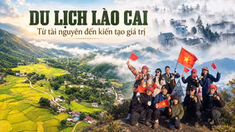 Du lịch Lào Cai: Từ tài nguyên đến kiến tạo giá trị