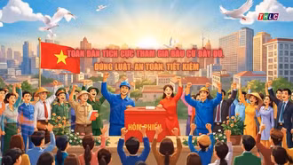 Phóng sự tài liệu: Ngày hội lớn từ mỗi lá phiếu