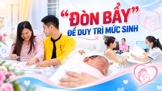 "Đòn bẩy" duy trì mức sinh