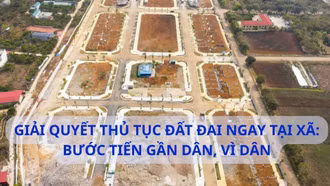 Bước tiến gần dân, vì dân