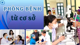 Phòng bệnh từ cơ sở