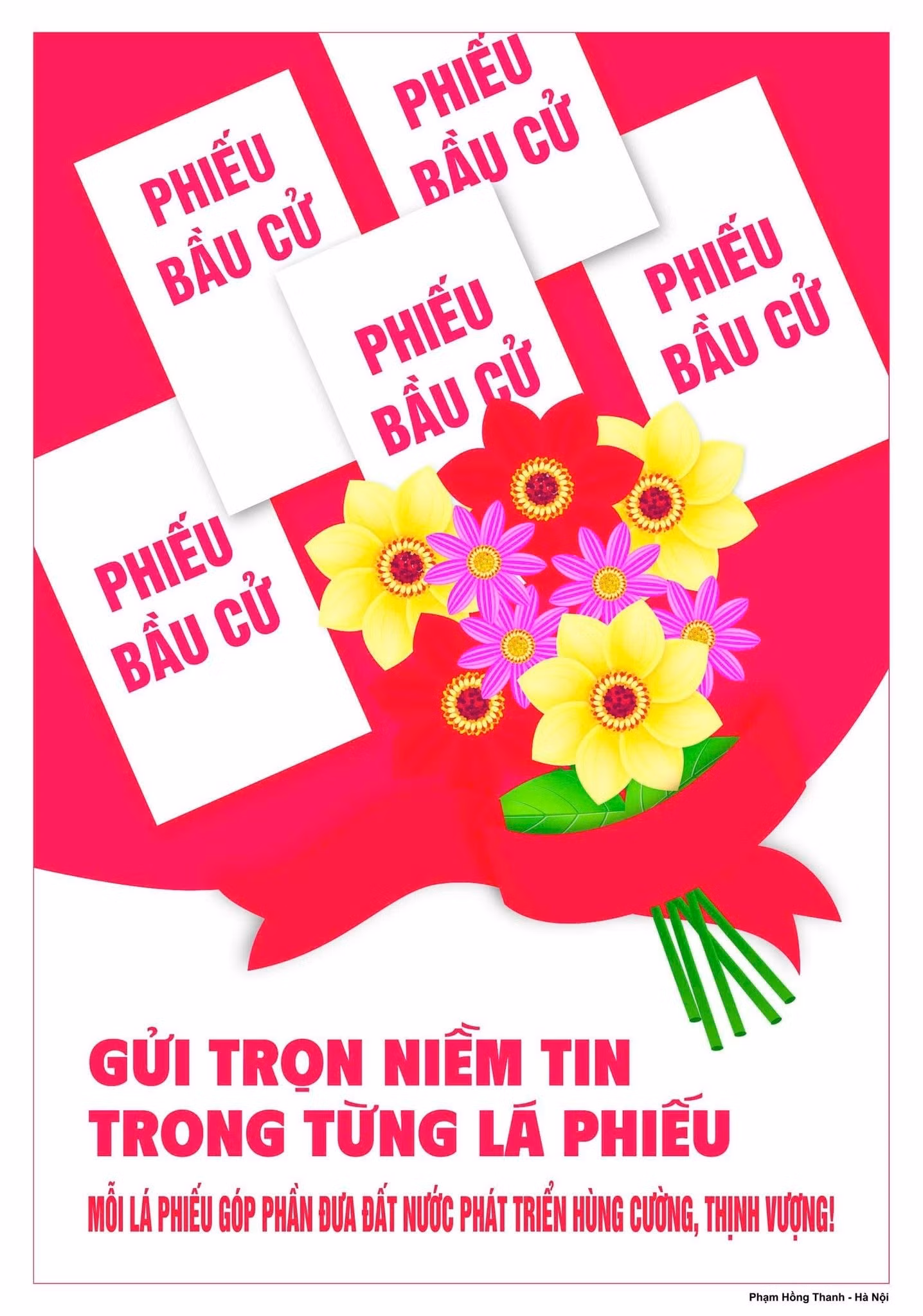 Mỗi lá phiếu của cử tri là một sự ủy thác quyền lực. Tranh cổ động của Phạm Hồng Thanh