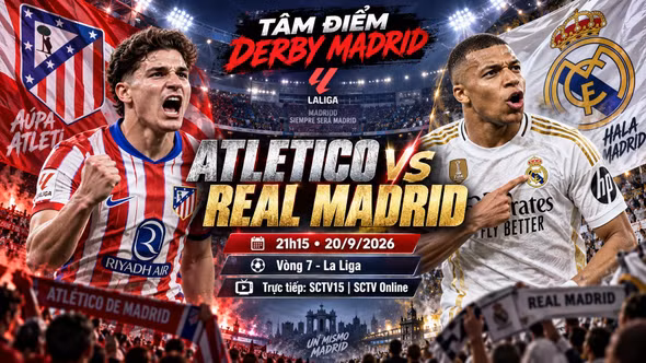Atletico vs Real Madrid 21h15 ngày 20/9: Link trực tiếp, nhận định dự đoán