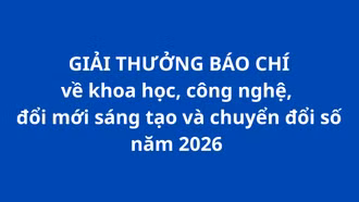 Giải thưởng báo chí về khoa học, công nghệ, đổi mới sáng tạo và chuyển đổi số năm 2026