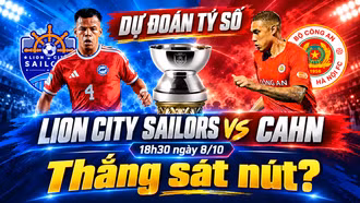 Dự đoán tỷ số Lion City Sailors vs CAHN, 18h30 ngày 8/10: Thắng sát nút?